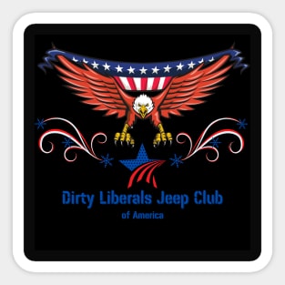 Dirty Liberals - Eagle Sticker